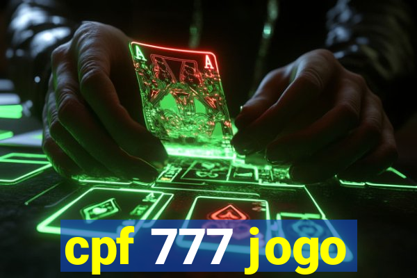 cpf 777 jogo